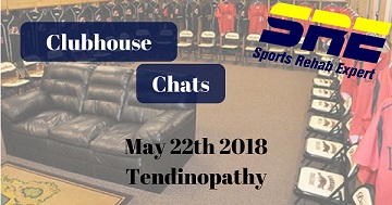 Clubhouse Chat - Tendinopathy