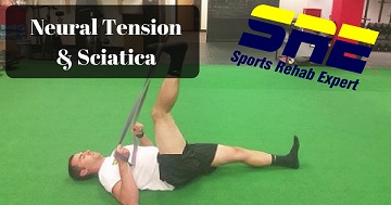 Sciatica and Neural Tension Discussion