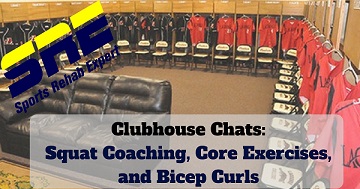 Squat Coaching, Core Exercises, and Bicep Curls