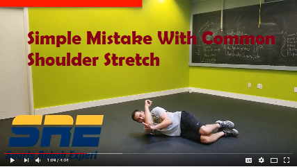 Simple Mistake With Common Shoulder Stretch