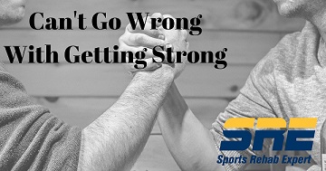 Can&##x27;t Go Wrong With Getting Strong