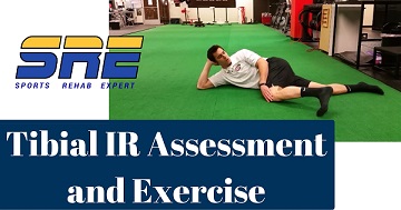Tibial IR Assessment and Exercise Selection
