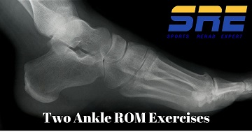 Two Exercises for Ankle ROM To Improve DF