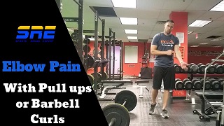 Elbow Pain With Pullups and Barbell Curls